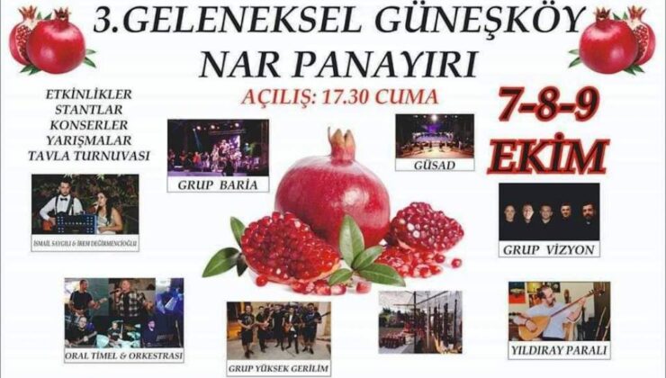 3. Güneşköy Geleneksel Nar Panayırı 7-9 Ekim tarihleri arasında yapılıyor