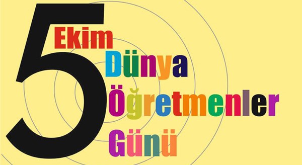 Öğretmenler, 5 Ekim Dünya Öğretmenler Günü vesilesiyle altı bölgede bir araya gelecek