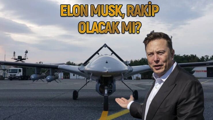 Elon Musk’tan Bayraktar TB2 açıklaması! Rakip mi geliyor?