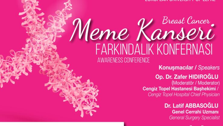 LAÜ ev sahipliğinde cuma günü meme kanseri farkındalık konferansı düzenleniyor