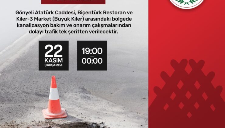 Gönyeli Atatürk Caddesi’nde bu akşam trafik tek şeritten verilecek