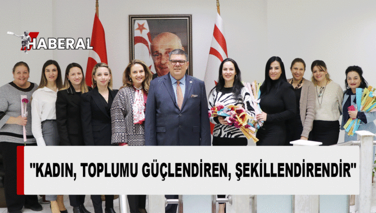 Maliye Bakanı Özdemir Berova, bakanlığında çalışan kadın personelleri ziyaret etti