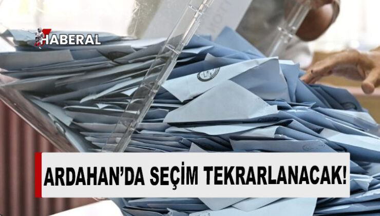 YSK, CHP’nin kazandığı Ardahan’da seçimin yeniden yapılmasına karar verdi