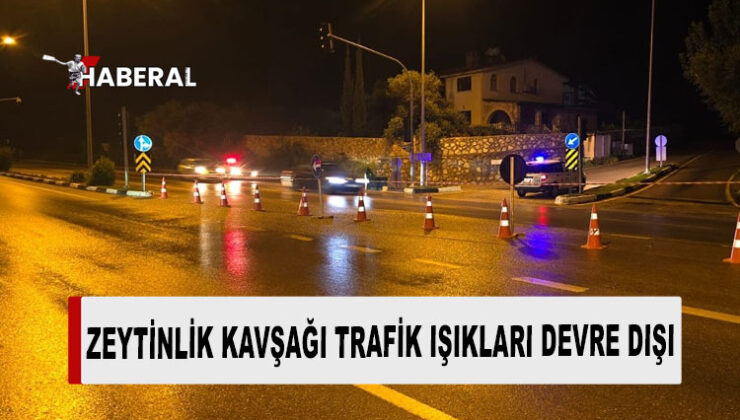 Arıza nedeniyle Zeytinlik kavşağı trafik ışıkları devre dışı