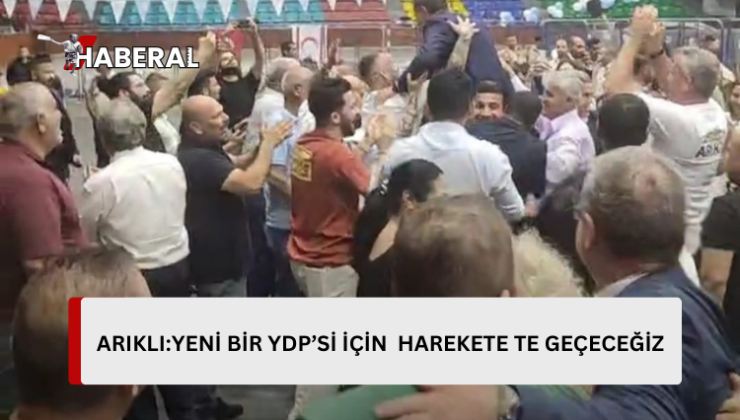 ARIKLI:Kazanan elbette YDP’Sİ olacak…