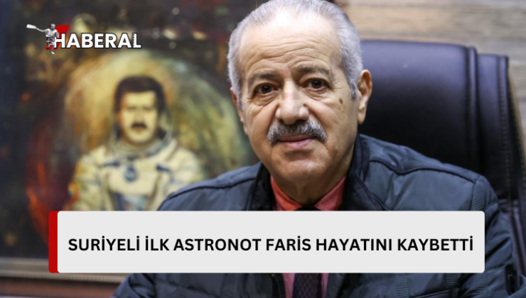 Astronot Muhammed Faris hayatını kaybetti