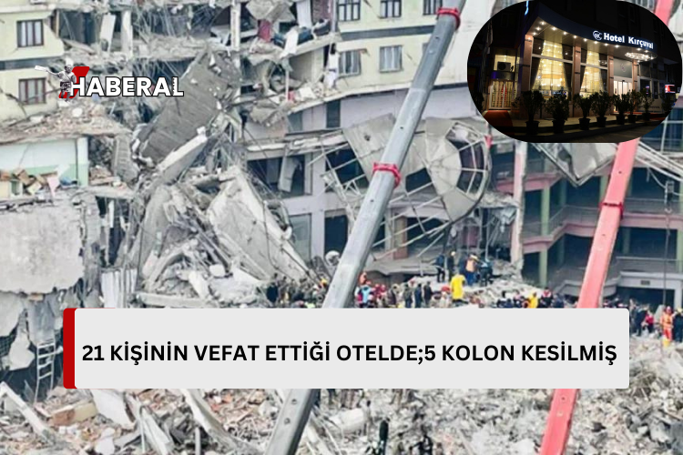 Depremde yıkılan otelin 33 kolonundan 5’i kesilmiş
