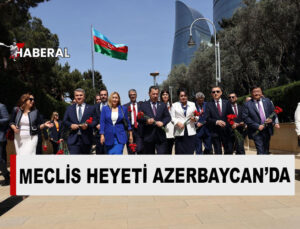 Meclis Heyeti, Türk Dünyası Dışilişkiler Komite Başkanları Toplantısı İçin Azerbaycan’da