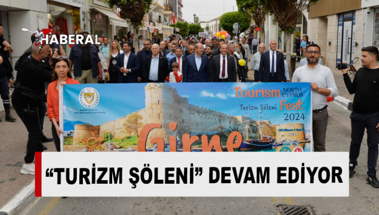 Turizm Haftası kapsamında Girne’de bugün, “Turizm Şöleni” düzenlendi