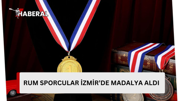 Rum sporcular İzmir’de madalya aldı