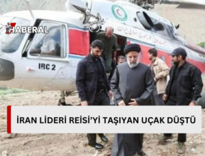 İran lideri Reisi’yi taşıyan helikopter düştü…