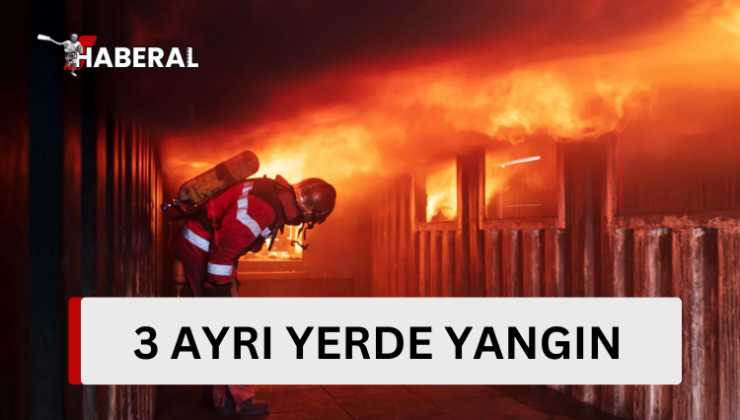 Ülke genelinde dün üç ayrı yerde meydana gelen yangınlar zarara neden oldu.