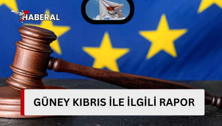 Avrupa İnsan hakları örgütünün Güney Kıbrıs ile ilgili raporu….