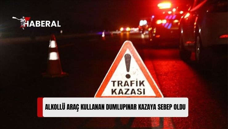 Alkollü İken Araç Kullanan Tülay Dumlupınar, Otobüse Çarptı