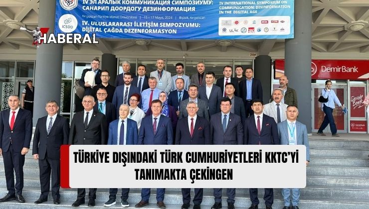 Erhan Arıklı: Türkiye Dışındaki Türk Cumhuriyetleri KKTC’yi Tanımakta Çekingen