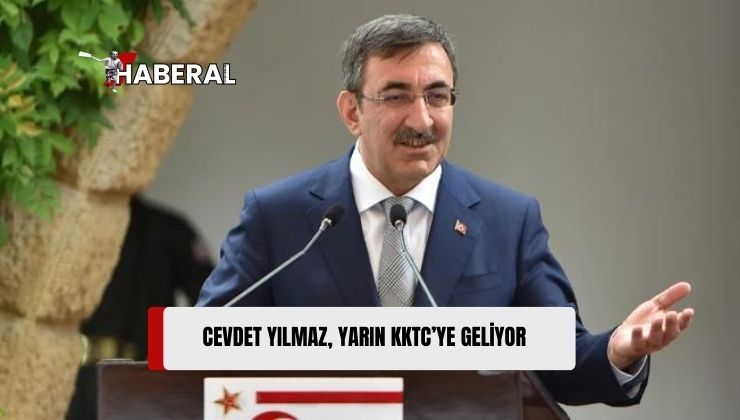 Türkiye Cumhurbaşkanı Yardımcısı Cevdet Yılmaz, KKTC’ye Geliyor