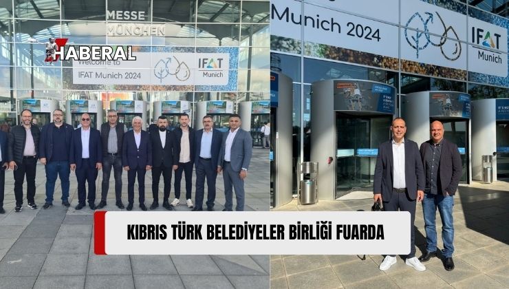 Kıbrıs Türk Belediyeler Birliği, Münih 2024 Fuarı’na Katıldı