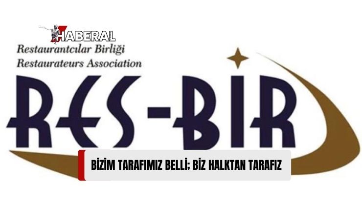 Res-Bir: Tarafımız Belli, Halkın Yanı