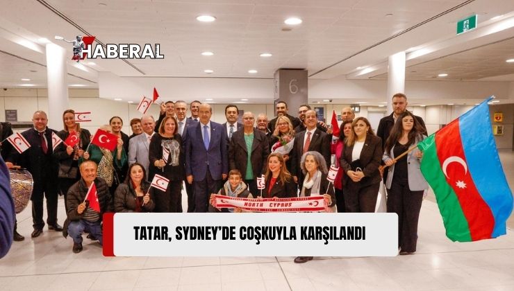 Cumhurbaşkanı Ersin Tatar’a Sydney’de Coşkulu Karşılama