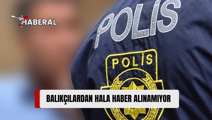 Kumyalı Balıkçı Barınağı’ndan Tekne İle Açılan İki Balıkçıdan Hala Haber Alınamıyor