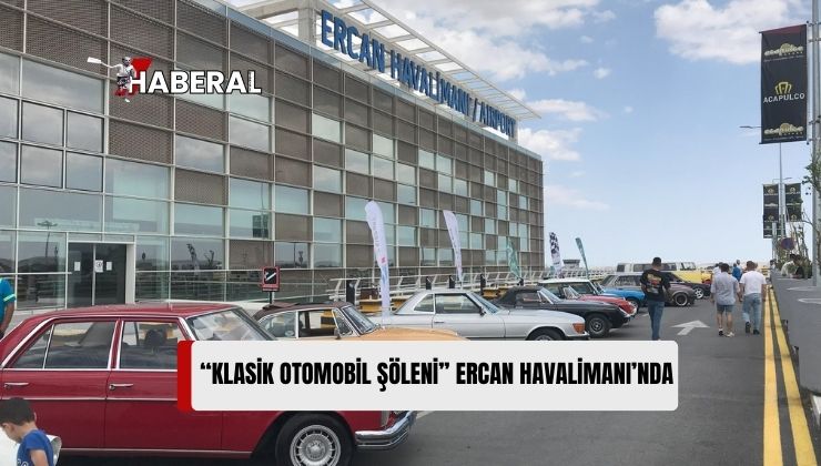 T&T Havalimanı İşletmeciliği ile Kuzey Kıbrıs Klasik ve Spor Otomobil Kulübü’nün Ortaklaşa Otomobil Şöleni Düzenlendi