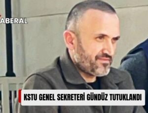 KSTU Genel Sekreteri Serdal Gündüz, 3 Ay Süreyle Cezaevine Gönderildi