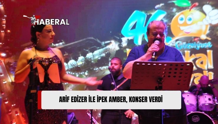 “46. Güzelyurt Portakal Festivali” Kapsamında Arif Edizer ile İpek Amber Konser Verdi