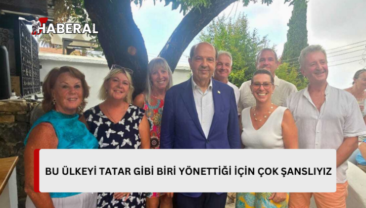 Cumhurbaşkanı Tatar, KKTC’de yaşayan İngilizlerle Karaman’da bir araya geldi…