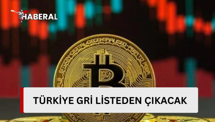 Türkiye kripto ile “gri listeden” çıkacak…