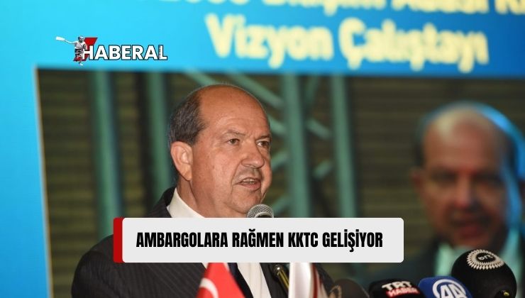 Cumhurbaşkanı Tatar: “KKTC Ambargolara Rağmen Dünyayla Bütünleşiyor, Gelişiyor”