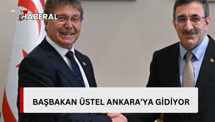 Başbakan Üstel Ankara’ya gidiyor…