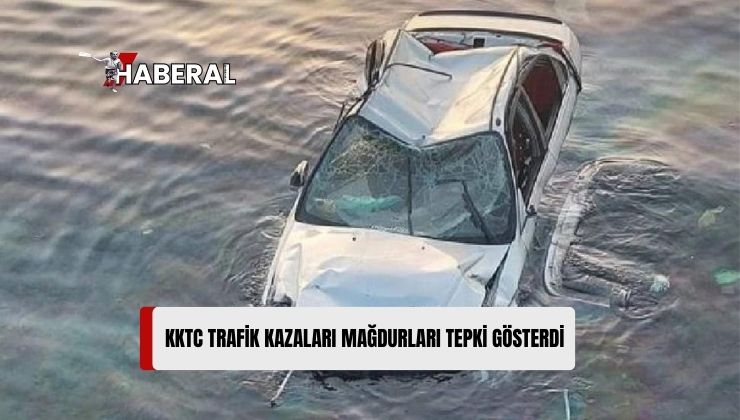 KKTC Trafik Kazaları Mağdurları: Masum Bir İnsan Daha Alkollü Sürücü Tarafından Hayattan Koparıldı