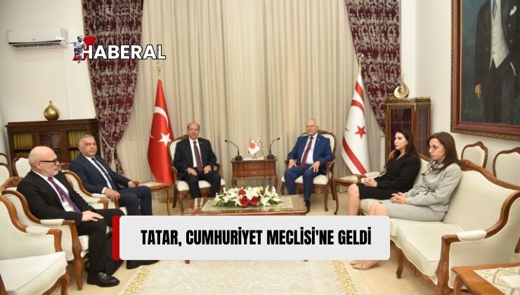 Cumhurbaşkanı Tatar, Olağanüstü Toplantı İçin Meclis’te