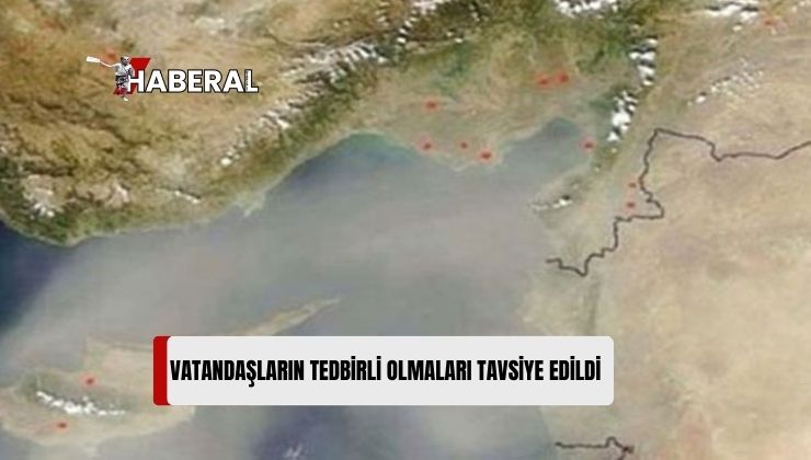 Tozlu Hava Bugünden İtibaren Pazar Güne Kadar Etkili Olacak