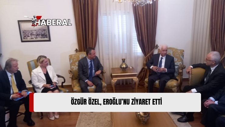 CHP Genel Başkanı Özel 3’üncü Cumhurbaşkanı Eroğlu’nu Ziyaret Etti