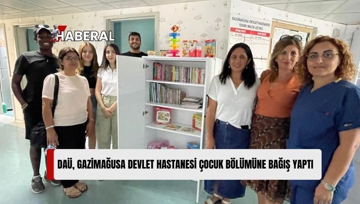 DAÜ Öğrencilerinden Gazimağusa Devlet Hastanesi Çocuk Bölümüne Bağış