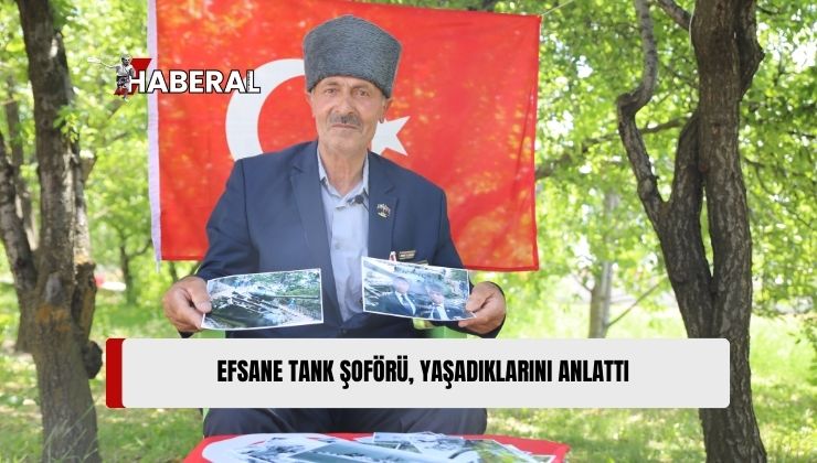 Kıbrıs Barış Harekatı’nın 50. Yılıyla İlgili Konuşan Efsane Tank’ın Şoförü, Yaşadıklarıyla Gurur Duyuyor