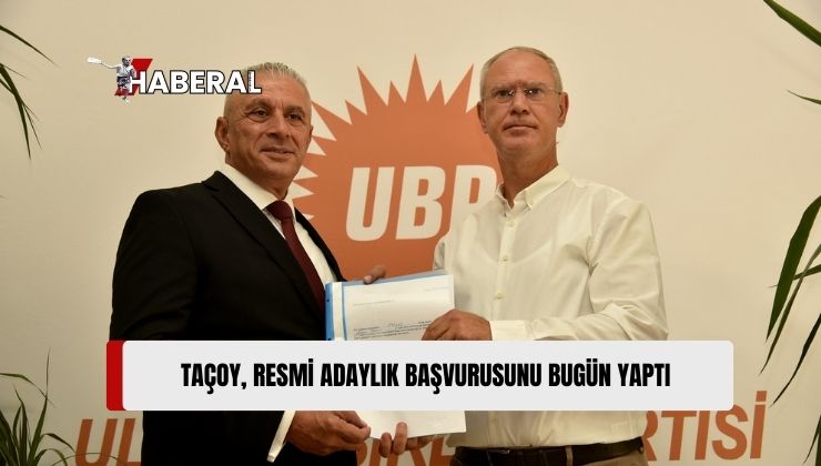 Taçoy, UBP Parti Başkanlığı İçin Adaylık Başvurusunu Yaptı