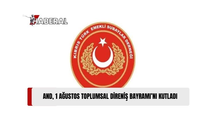 Kıbrıs Türk Emekli Subaylar Derneği Başkanı And, 1 Ağustos Toplumsal Direniş Bayramı’nı Kutladı