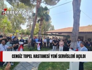 Cengiz Topel Hastanesine Yapılan Yeni Servisler Bugün Düzenlenen Törenle Hizmete Açıldı