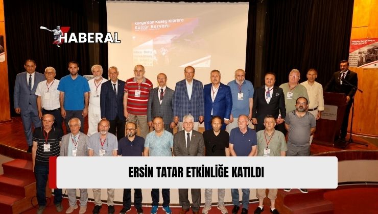 Cumhurbaşkanı Tatar, Konya’dan Kıbrıs’a Kültür Kervanı İsimli Etkinliğe Katıldı