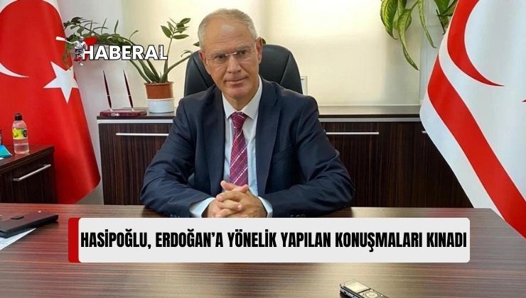 Hasipoğlu: “Anavatan Türkiye’mizin Cumhurbaşkanı Recep Tayyip Erdoğan’a Sarf Edilen Sözleri Şiddetle Kınıyoruz”