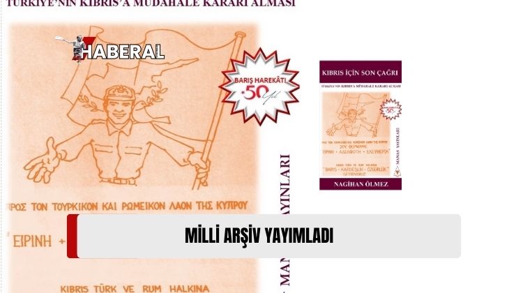 Milli Arşiv, Nagihan Ölmez’in “Kıbrıs İçin Son Çağrı” Kitabını Yayımladı