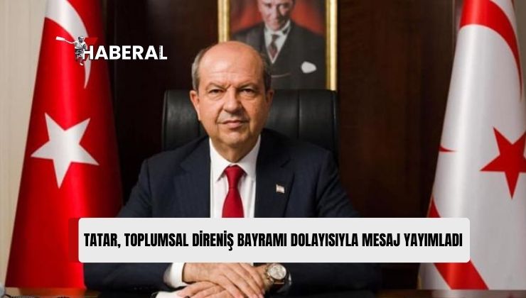 Tatar: “Özgür ve Bağımsız Yaşıyorsak Bunu Halkımızın Direnişine, Mücahit ve Mehmetçiklerle Anavatan’a Borçluyuz”