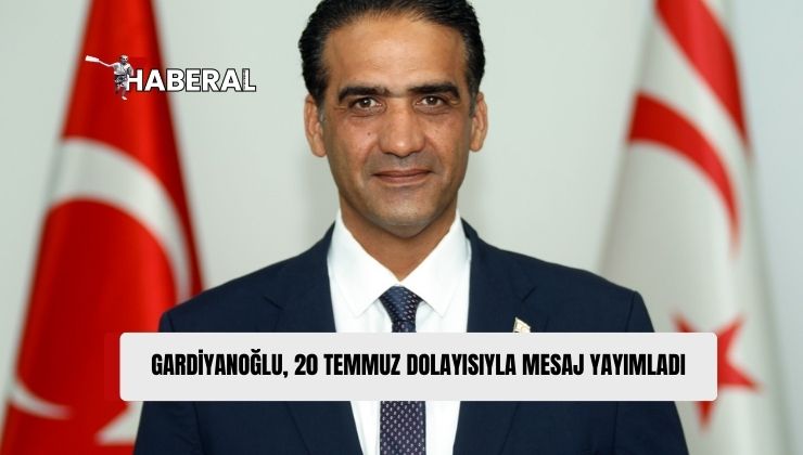 Gardiyanoğlu, “20 Temmuz Tarihsel Bağların Ne Kadar Güçlü Olduğunun Bir İspatıdır”