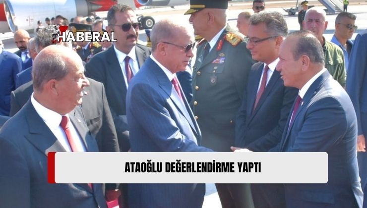 Ataoğlu, TC Cumhurbaşkanı Erdoğan’ın Açıklamalarını Değerlendirdi: “Önümüzdeki Günlerde İzleyeceğimiz Yolu Aydınlattı”