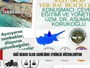 DAÜ Beach Club Sahilinde, Yarın Sabah Sahil Bitkileri ve Kaplumbağa Yuvaları Gözlem Yürüyüşü Yapılacak