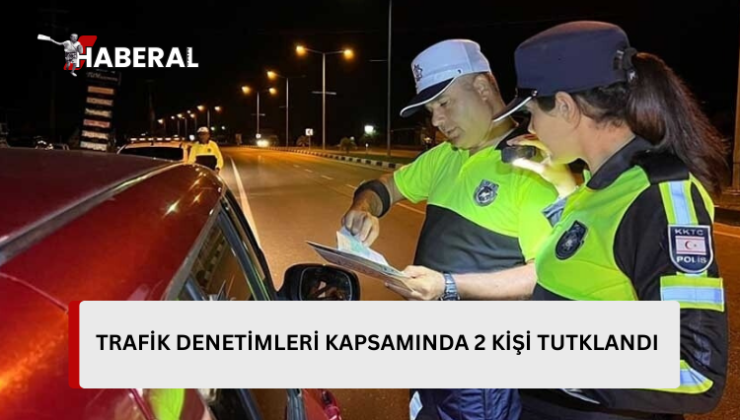 Lefkoşa ve İskele’de asayiş ve trafik denetimleri yapıldı…