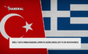 Türkiye Milli Savunma Bakanlığı ile Yunan Savunma Bakanlığının açıklamaları Rum basınında…