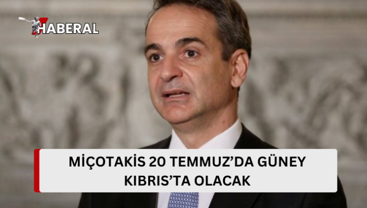 Yunanistan Milli Savunma Bakanı 15 Temmuz’da, Başbakanı 20 Temmuz’da Güney Kıbrıs’ta olacak